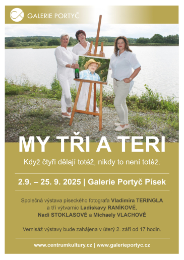 MY TŘI A TERI - společná výstava 